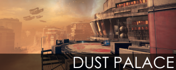 Dust Palace